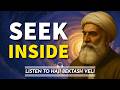 Beyond Pilgrimage: Haji Bektash Veli’s Secret of the Inner Fire