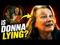 Is DONNA Protecting Them or Destroying Them? | FROM