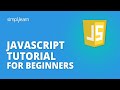 JavaScript Tutorial For Beginners | Learn JavaScript [2026] | JavaScript Training | Simplilearn