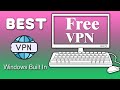 How to download free VPN on windows 10 ( Windows Built in Free VPN )