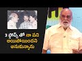 3 ఫ్లోప్స్ తో నా పని అయిపోయిందని అనుకున్నాను | Raghavendra Rao | Filmyfocus.com