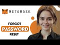 Metamask Wallet Reset - Forgot Password? Tips To Manage \u0026 Recover