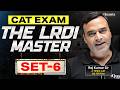 LRDI CAT Preparation | Set 6 | Beginner to Advanced (CAT 2026) | iQuanta