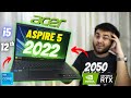 Acer Aspire 5 2022 - is it Really Worth...?! 🤯 | i5 12th Gen | RTX 2050