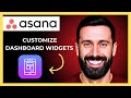 How To Customize Dashboard Widgets In ASANA (Complete 2025 Guide)