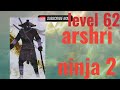Ninja arashi 2  level 62 😱