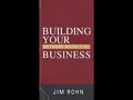 Jim Rohn - Building Your Network Marketing Business