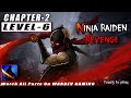 Ninja Raiden Revenge | Chapter 2 | Level 6 | with 3 Stars