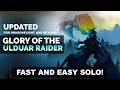 Glory of the Ulduar Raider Solo | Fast and Easy Guide! *UPDATED*