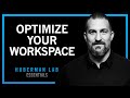 Optimizing Workspace for Productivity, Focus \u0026 Creativity | Huberman Lab Essentials