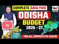 Odisha Budget 2026-27 Complete Analysis | OSSC CGL | RI ARI AMIN | ICDS Supervisor | Odisha GK 2026