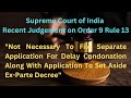 Order 9 Rule 13 CPC  latest Supreme Court's Judgement //Civil Dispute