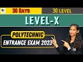 Level-10 : Polytechnic Entrance Exam Preparation || Up \u0026 Bihar Polytechnic Live Class 2023