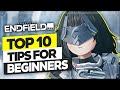 10 Things you SHOULD DO as Beginner in Endfield - Beginner Guide【Arknights: Endfield】