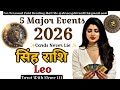 ♌ LEO 2026 सिंह राशि की 5 बड़ी भविष्यवाणी जो आपके साथ होंगी | TAROT PREDICTION HINDI |#सिंहराशि
