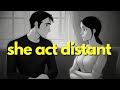 What To Do When A Woman Starts Acting Distant
