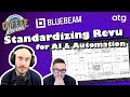 Standardizing Bluebeam Revu for AI and Automation | Morning Coffee Review
