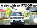 A day with an IRTS Officer | Lumding, Assam |