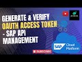 Generate and Verify OAuth Access Token in SAP API Management | InfoStreetBuzz