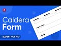 How to Use Caldera Form in Element Pack