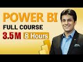 Power BI Full Course in 8 Hours  | Power BI Tutorial for Beginners |