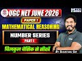 UGC NET JUNE 2026 | UGC NET Paper 1 Mathematical Reasoning Number Series Part 1 | By Shantanu Sir