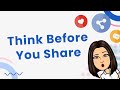 Think Before Your Share