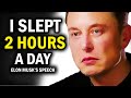 Elon Musk's Work Ethics Will Give You Goosebumps
