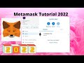 Metamask Wallet Tutorial 2022 - Learn Step by Step , Beginners Guide