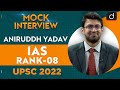 Aniruddh Yadav, IAS, Rank-08 | UPSC CSE 2022 | English Medium | Mock Interview | Drishti IAS English