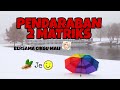 SIRI 4 : BAB 2 TING 5 MATEMATIK KSSM - PENDARABAN DUA MATRIKS