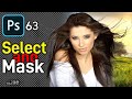 Select and Mask in Photoshop | How to Select \u0026 Cut Hair in Photoshop | Select Menu Part 3 | Class 63