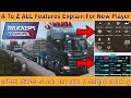 All Features Explain Truckers OF Europe 3 For Beginners Hindi丨All Settings Truckers OF Europe 3 TOE3
