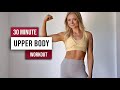 30 MIN TONED UPPER BODY Workout - No Equipment, Tone your Arms \u0026 Upper body, No Repeat Home Workout