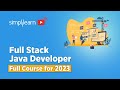 Full Stack Java Developer Course 2026 | Full Stack Java Developer Tutorial | Simplilearn