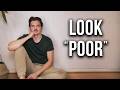 Why Looking Poor Is Important