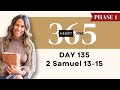 Day 135 2 Samuel 13-15 | Daily One Year Bible Study | Audio Bible Reading with Commentary