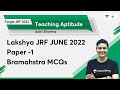Lakshya JRF JUNE 2022 Paper 1 Bramahstra MCQs | Target JRF 2022 | Aditi Sharma | Unacademy UGC NET