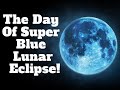 Lunar Eclipse | 31st January 2018 Witness The Super Moon, Blue Moon | Boldsky