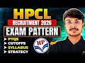 HPCL Recruitment 2026 | Degree \u0026 Diploma | Exam Pattern, PYQs, Syllabus, Cutoff, Resource \u0026 Strategy