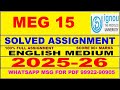 MEG 15 solved assignment 2025-26 in English || meg 15 solved assignment 2026 || meg15 2025-26