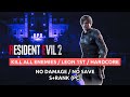 [Resident Evil 2 Remake] Kill All Enemies (Hardcore) No Damage/No Save | Leon 1st, S+Rank (PC 60FPS)