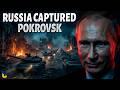Russia TAKES Pokrovsk! Putin RUSHES forces to Ukraine. Donbas now UNDER THREAT