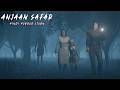 ANJAAN SAFAR EP : 01 ☠️ | Chhalava Horror Story (Hindi) | Horror Tales