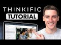 Thinkific Tutorial for Beginners: How to Create an Online Course in 2026