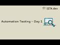 Automation Testing - Day 1