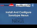 DevOps Project - CI/CD - Install Sonatype Nexus And Run It as Service