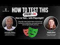 How to Test with Playwright - Debbie O'Brien