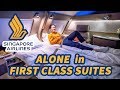 ALONE in NEW First Class Suites on Singapore Airlines A380