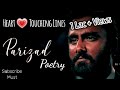 Parizaad Heart ❤️ Touching Poetry Status|Parizaad All Poetry|Website Link In Description 👇👇